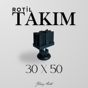 Rotil Takım 30x50 mm | Ayarlanabilir Makine Ayağı ve Denge Parçası