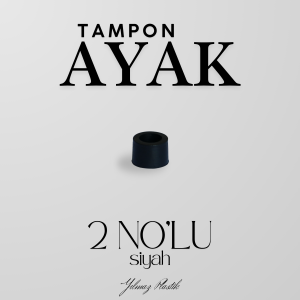 Tampon Ayak | Siyah Silikon Zemin Koruma ve Darbe Önleyici