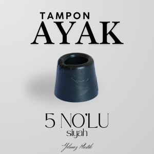 Tampon Ayak | Siyah Silikon Zemin Koruma ve Darbe Önleyici