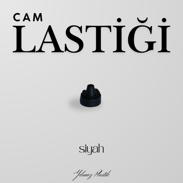 Cam Lastiği | Siyah Silikon Cam Raf Tamponu ve Koruyucu